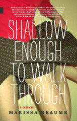 Shallow Enough to Walk Through | Pandora's Boox