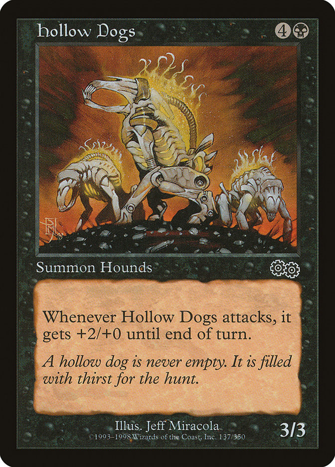 Hollow Dogs [Urza's Saga] | Pandora's Boox
