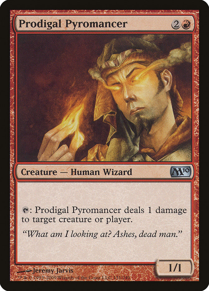 Prodigal Pyromancer [Magic 2010] | Pandora's Boox