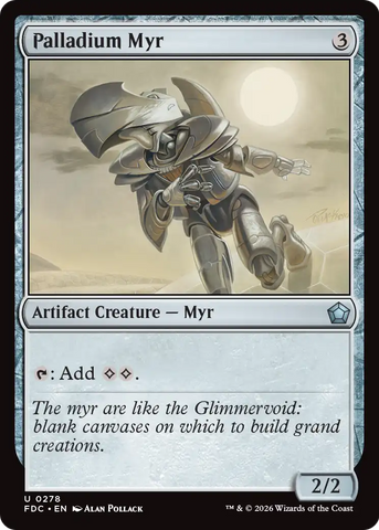 Palladium Myr [Foundations Commander]