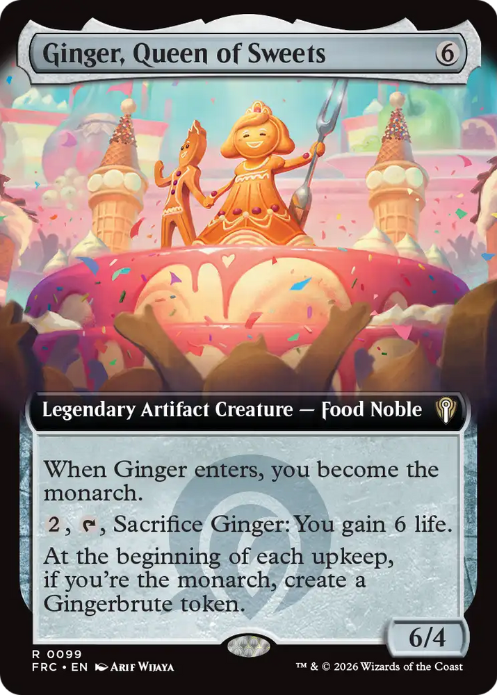 Ginger, Queen of Sweets (Extended Art) [Reality Fracture Commander]