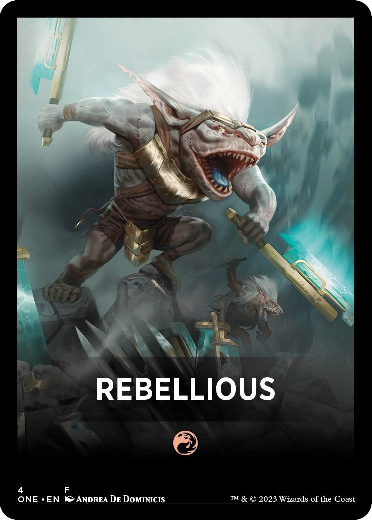 Rebellious Theme Card [Phyrexia: All Will Be One Tokens] | Pandora's Boox