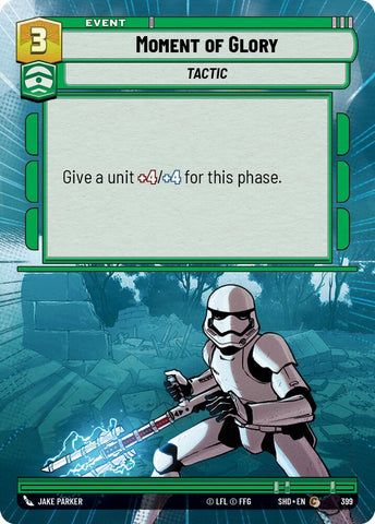 Moment of Glory (399) (Hyperspace) (399) [Shadows of the Galaxy]