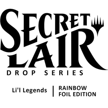 Secret Lair Drop Series, Li'l Legends Rainbow Foil