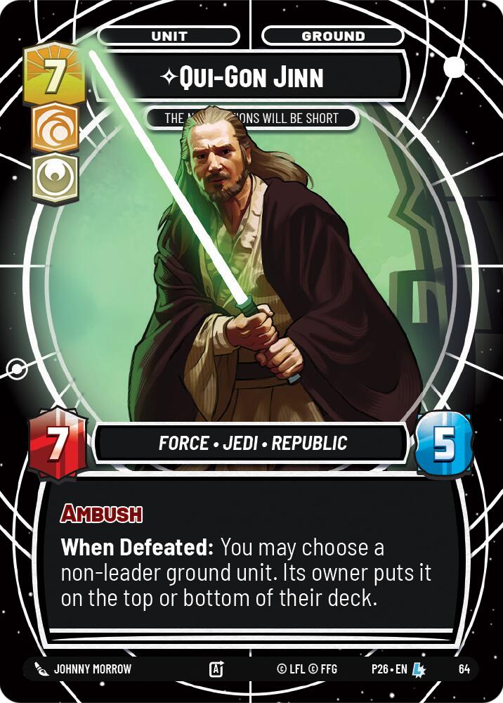 Qui-Gon Jinn - The Negotiations Will Be Short (64) (64) [Sector and Regional Promos: Season 1]