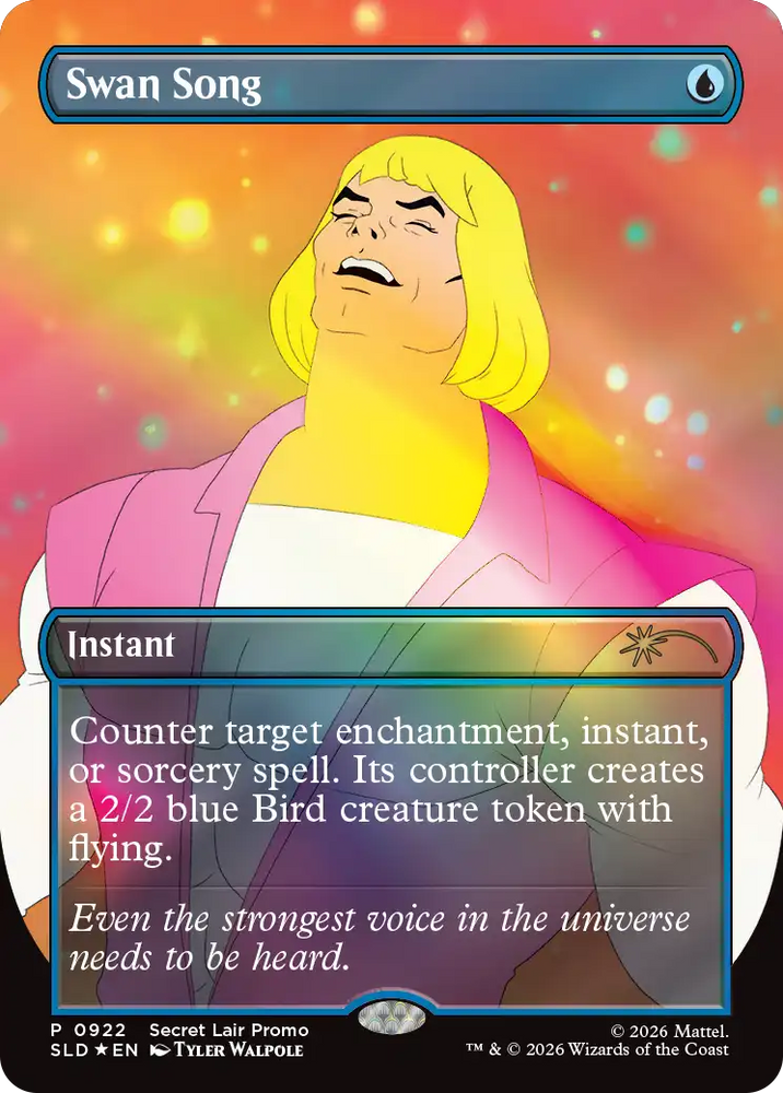Secret Lair X Series : Masters of the Universe - Swan Song (Foil)