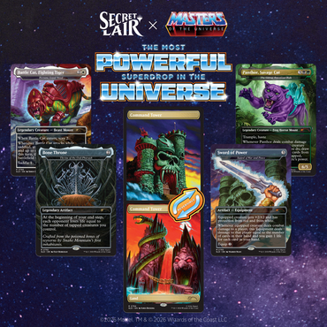 Secret Lair X Series : Masters of the Universe - Sold Separately