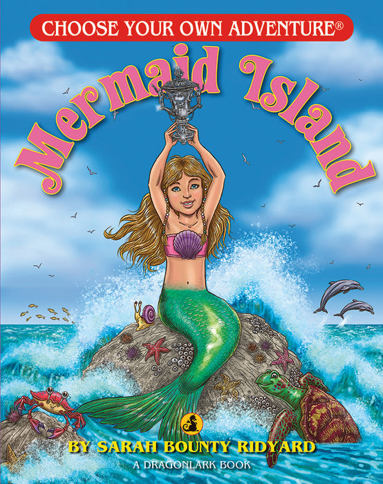 Choose Your Own Adventure Dragonlark: Mermaid Island