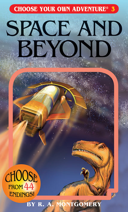Choose Your Own Adventure: Space and Beyond