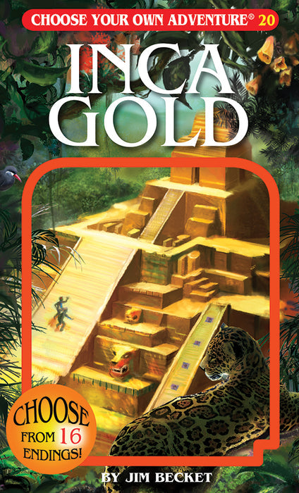 Choose Your Own Adventure: Inca Gold