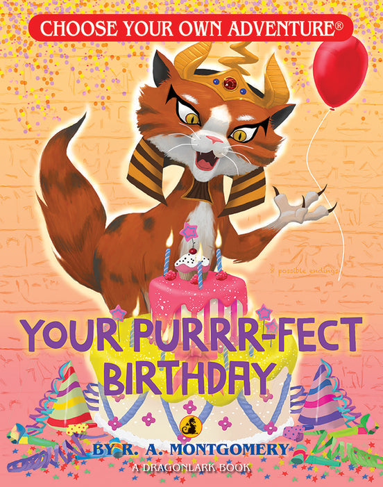 Choose Your Own Adventure Dragonlark: Your Purr-fect Birthday