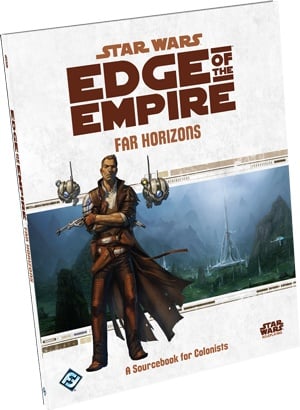 Star Wars Edge of the Empire Far Horizons | Pandora's Boox