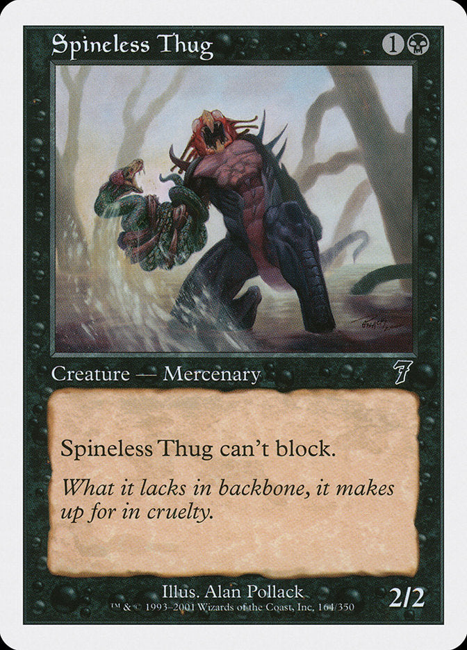 Spineless Thug [Seventh Edition] | Pandora's Boox