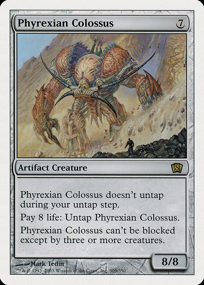 Phyrexian Colossus [Eighth Edition] | Pandora's Boox