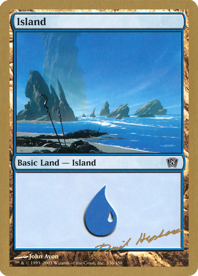 Island (dh336) (Dave Humpherys) [World Championship Decks 2003] | Pandora's Boox
