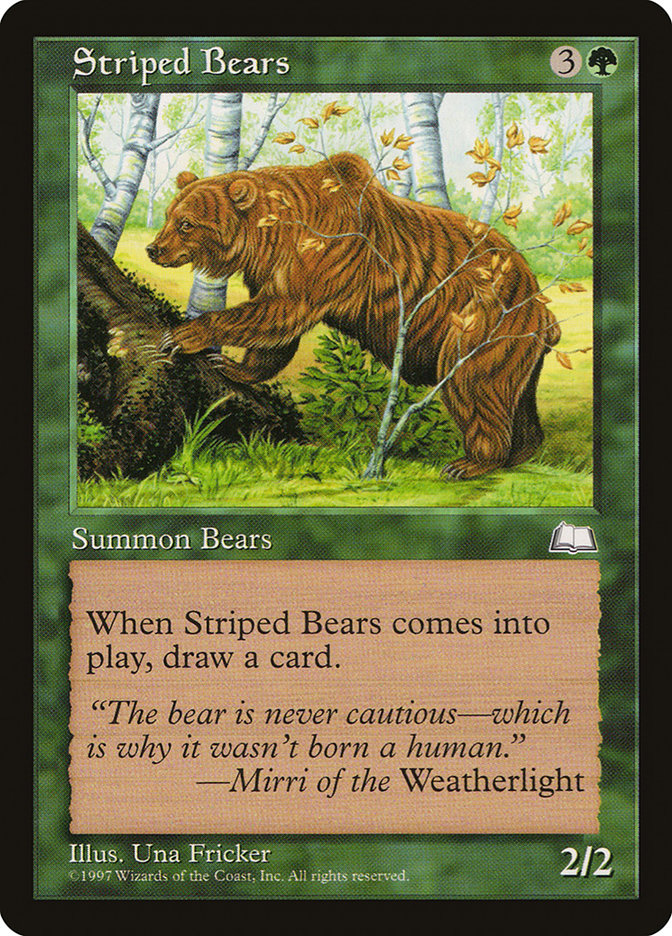 Striped Bears [Weatherlight] | Pandora's Boox