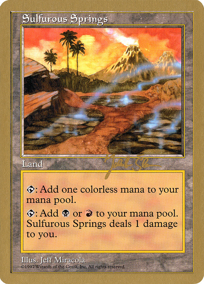 Sulfurous Springs (Jakub Slemr) [World Championship Decks 1997] | Pandora's Boox