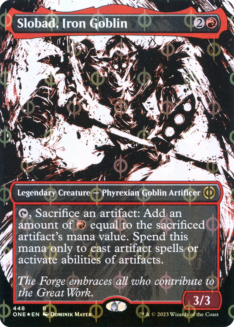 Slobad, Iron Goblin (Borderless Ichor Step-and-Compleat Foil) [Phyrexia: All Will Be One] | Pandora's Boox