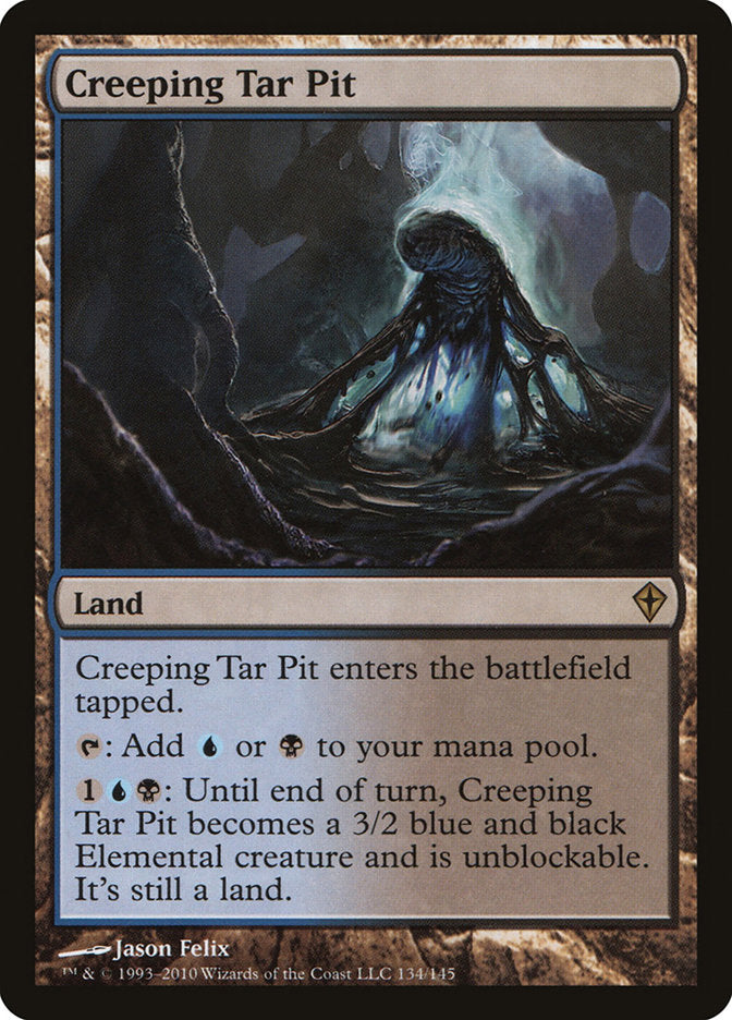 Creeping Tar Pit [Worldwake] | Pandora's Boox