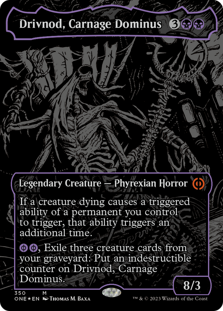 Drivnod, Carnage Dominus (Oil Slick Raised Foil) [Phyrexia: All Will Be One] | Pandora's Boox