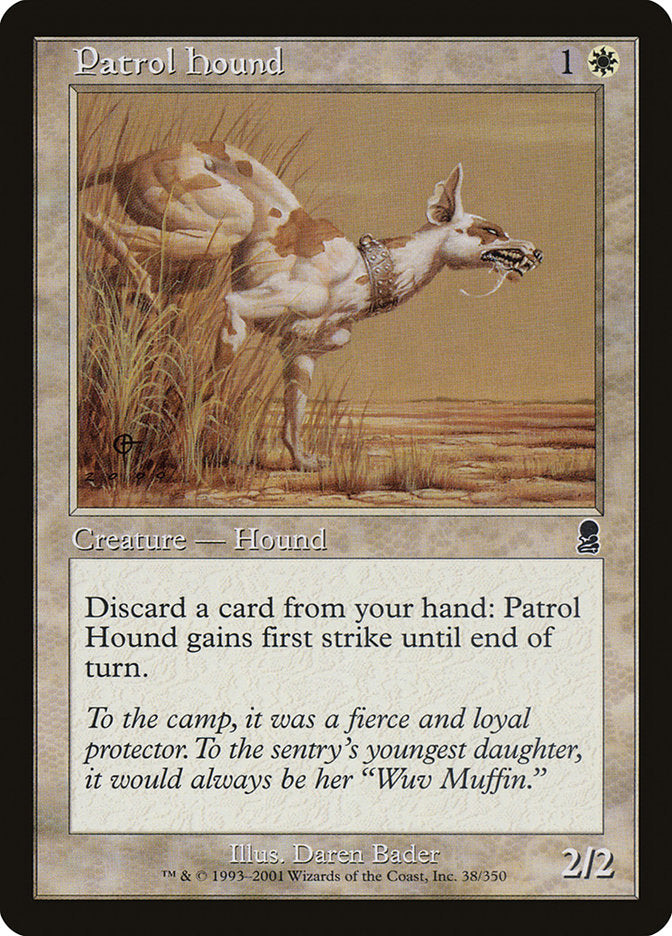 Patrol Hound [Odyssey] | Pandora's Boox