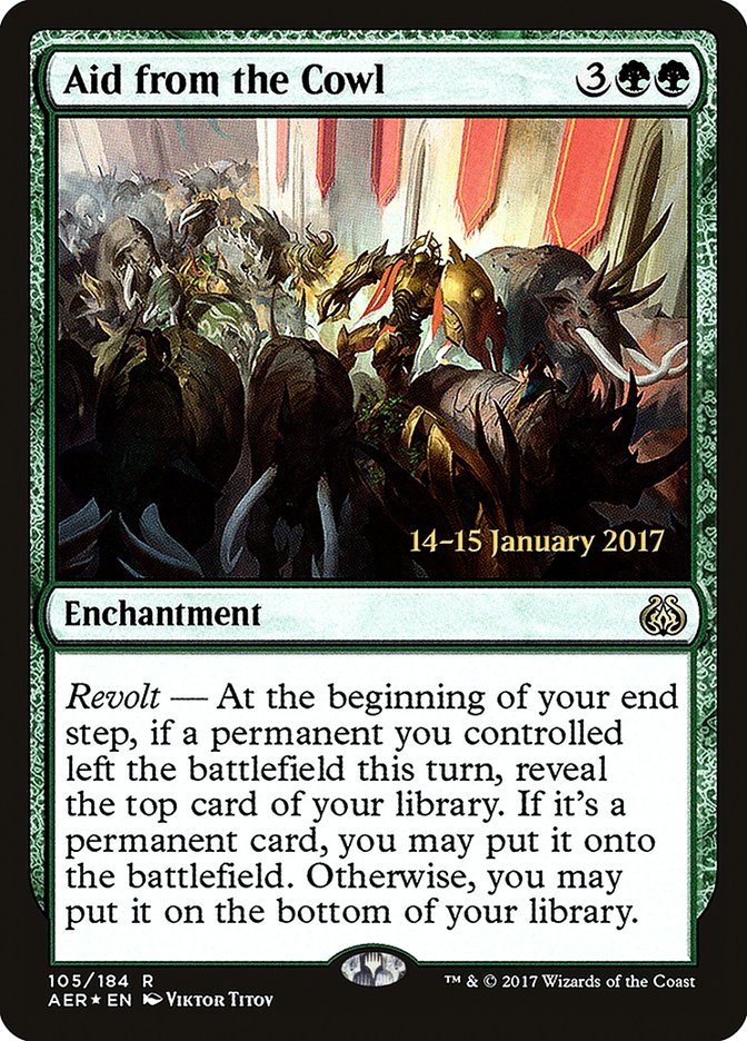 Aid from the Cowl [Aether Revolt Prerelease Promos] | Pandora's Boox