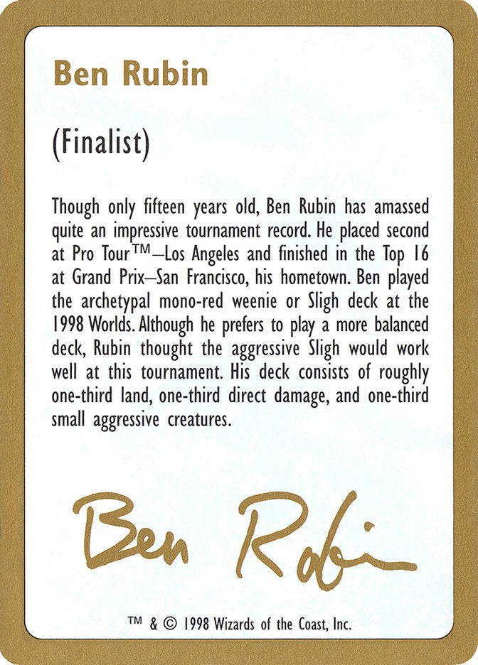 Ben Rubin Bio [World Championship Decks 1998] | Pandora's Boox
