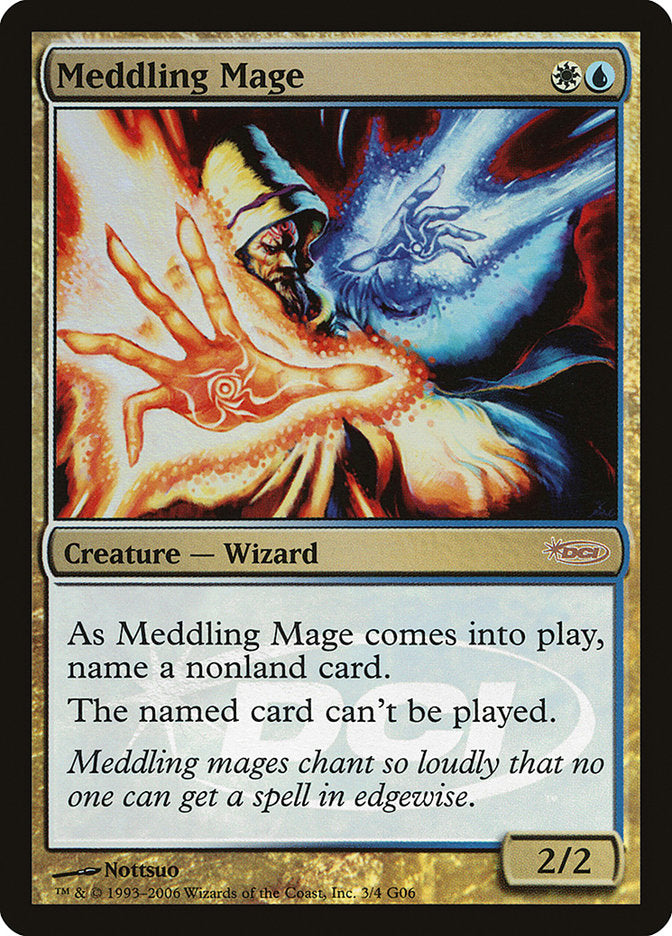 Meddling Mage [Judge Gift Cards 2006] | Pandora's Boox