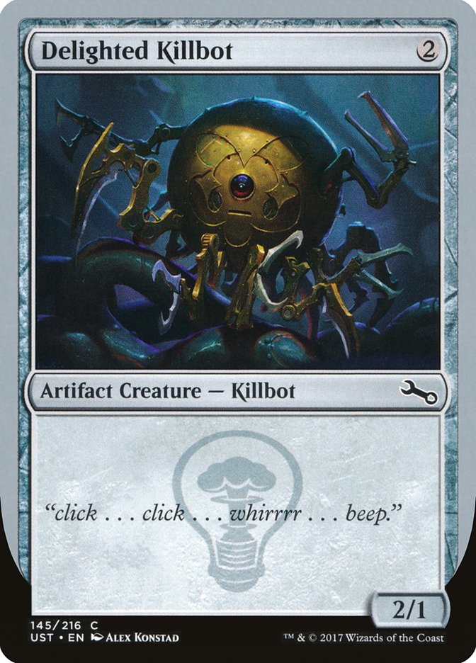 Delighted Killbot [Unstable] | Pandora's Boox