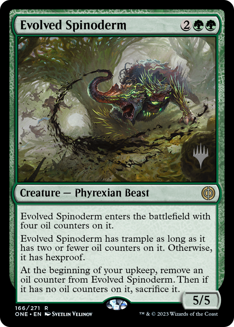 Evolved Spinoderm (Promo Pack) [Phyrexia: All Will Be One Promos] | Pandora's Boox