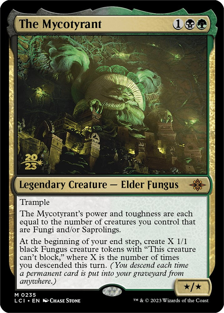 The Mycotyrant [The Lost Caverns of Ixalan Prerelease Cards] | Pandora's Boox