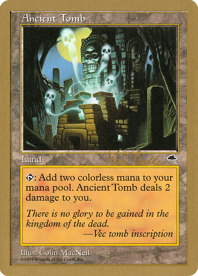 Ancient Tomb (Kai Budde) [World Championship Decks 1999] | Pandora's Boox