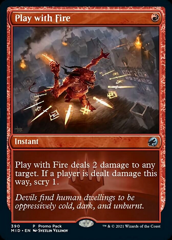 Play with Fire (Promo Pack) [Innistrad: Midnight Hunt Promos] | Pandora's Boox