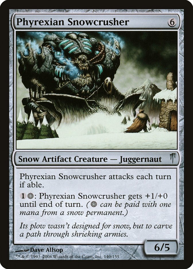 Phyrexian Snowcrusher [Coldsnap] | Pandora's Boox