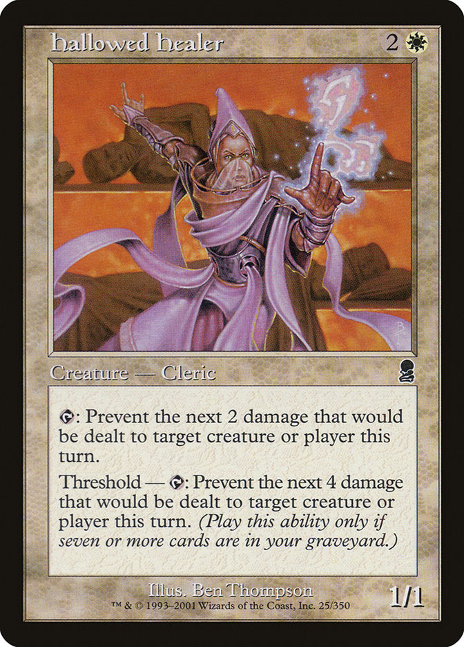 Hallowed Healer [Odyssey] | Pandora's Boox