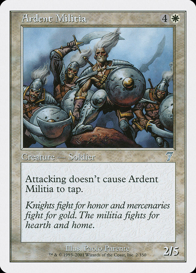 Ardent Militia [Seventh Edition] | Pandora's Boox