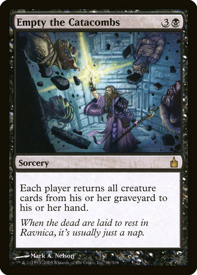 Empty the Catacombs [Ravnica: City of Guilds] | Pandora's Boox