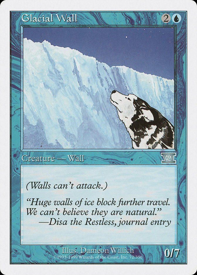 Glacial Wall [Classic Sixth Edition] | Pandora's Boox