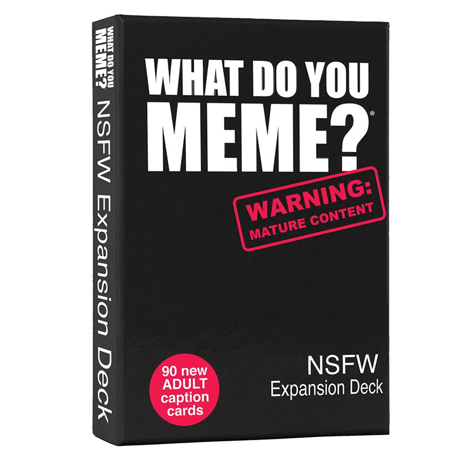 What Do You Meme? NSFW expansion | Pandora's Boox