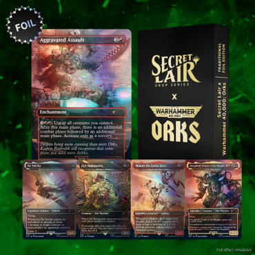 Secret Lair X 40k Orcs: Foil
