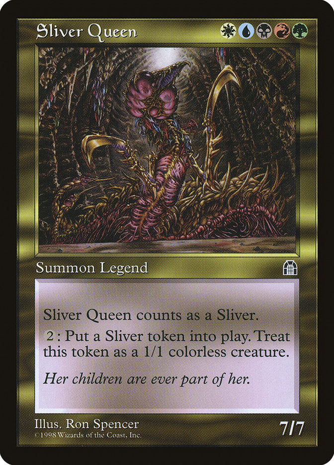 Sliver Queen [Stronghold] | Pandora's Boox
