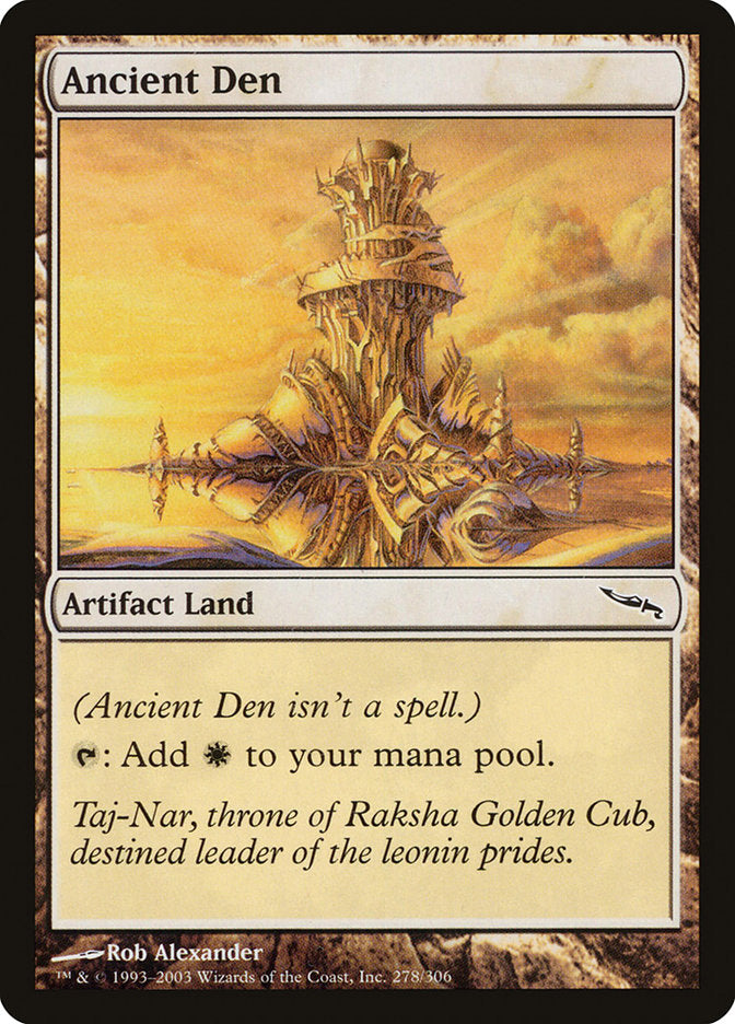 Ancient Den [Mirrodin] | Pandora's Boox