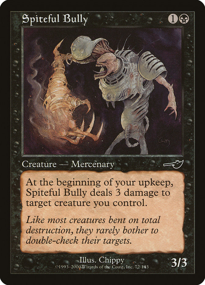 Spiteful Bully [Nemesis] | Pandora's Boox