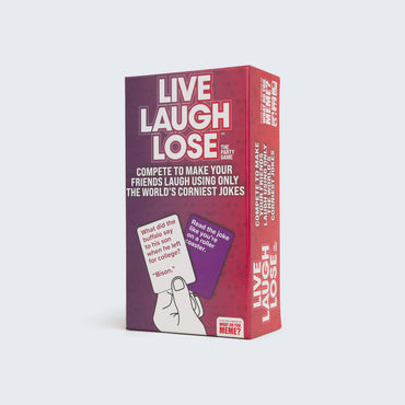 Live Laugh Lose