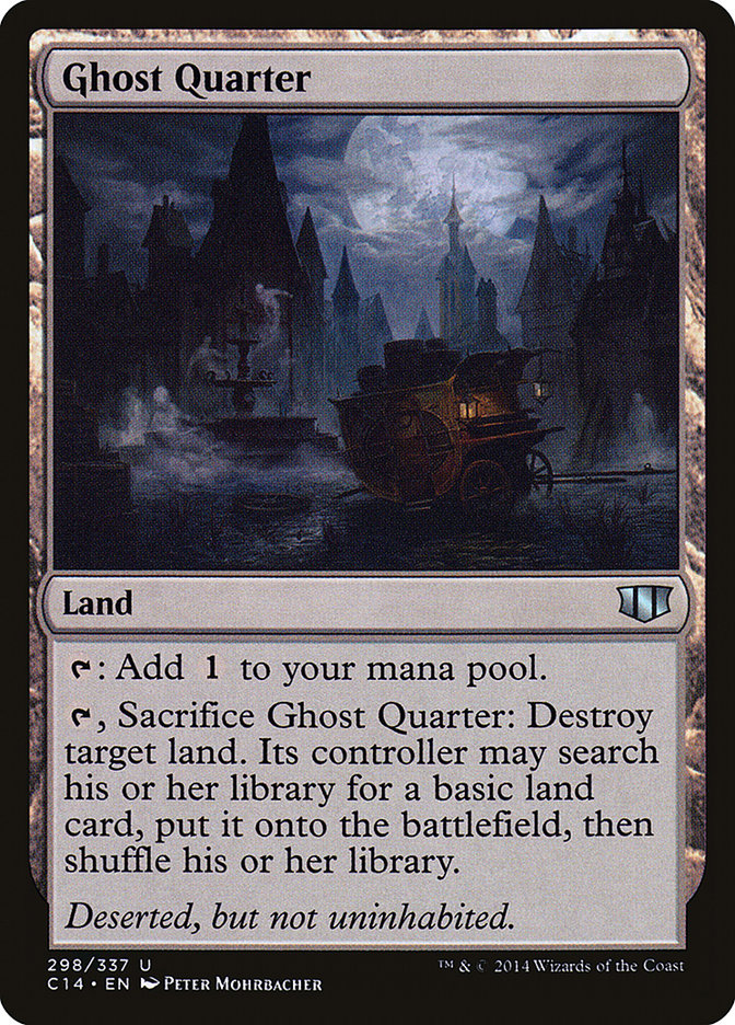 Ghost Quarter [Commander 2014] | Pandora's Boox