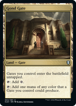 Gond Gate [Commander Legends: Battle for Baldur's Gate] | Pandora's Boox
