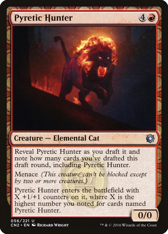 Pyretic Hunter [Conspiracy: Take the Crown] | Pandora's Boox