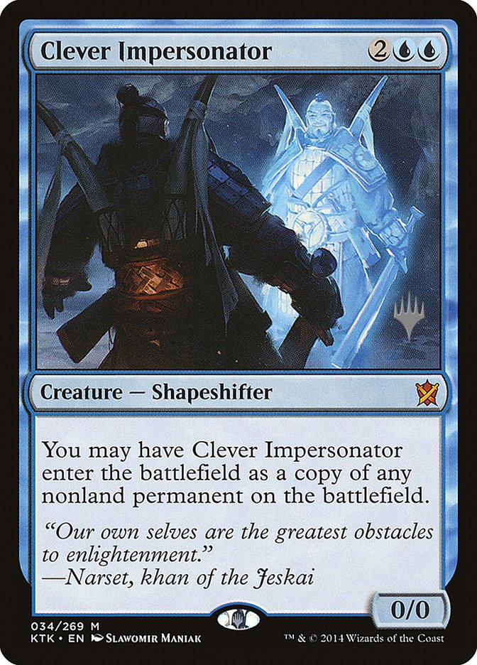 Clever Impersonator (Promo Pack) [Khans of Tarkir Promos] | Pandora's Boox