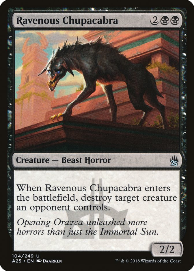 Ravenous Chupacabra [Masters 25] | Pandora's Boox