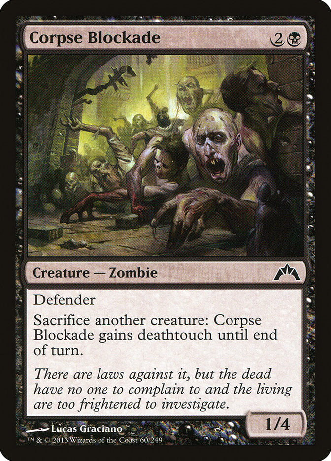 Corpse Blockade [Gatecrash] | Pandora's Boox